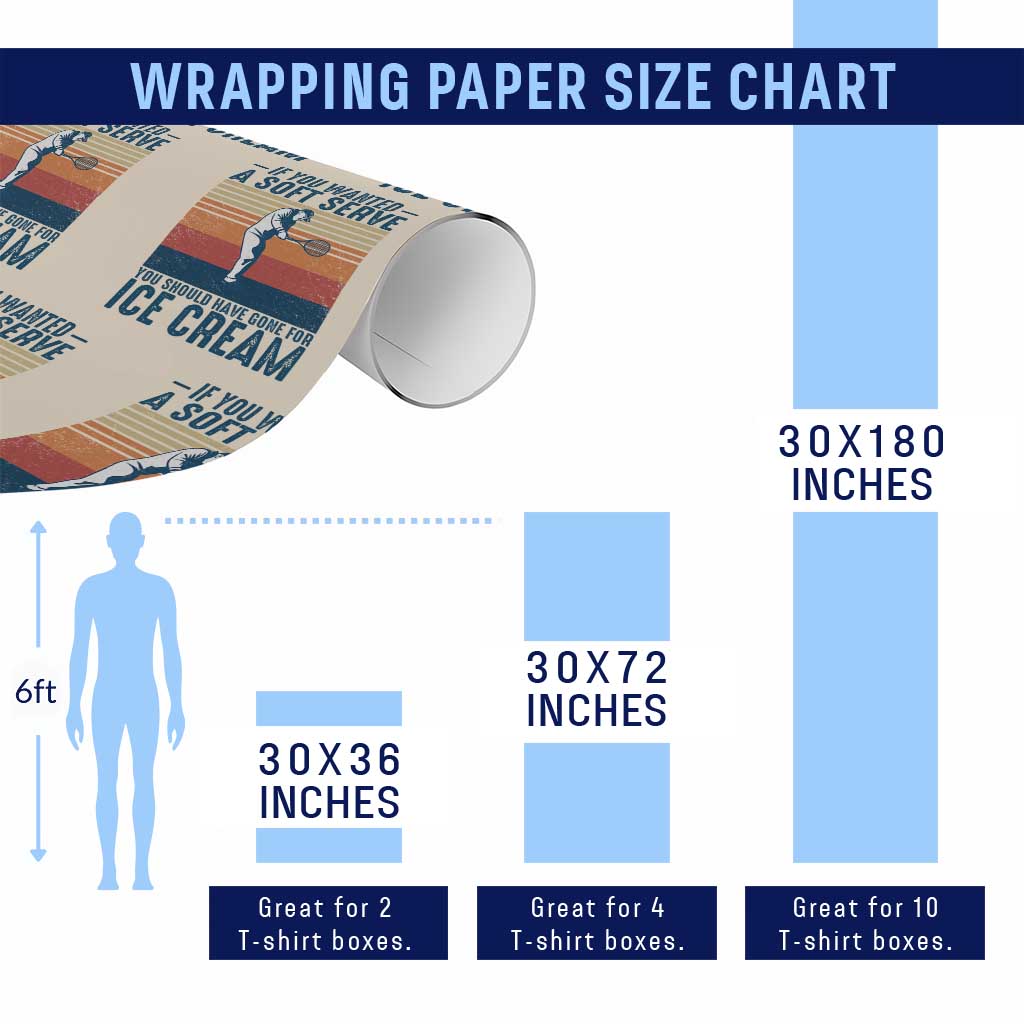Retro Tennis Player Gift Wrapping Paper Roll If You Wanted Soft Serve Gone For Ice Cream - Wonder Print Shop