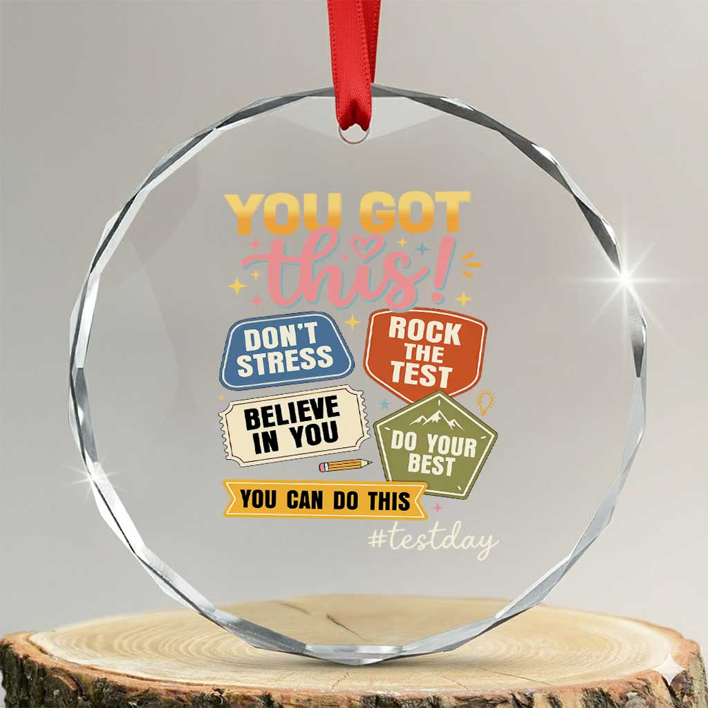 Retro Test Day Motivation You Got This Crystal Glass Ornament Rock The Test Believe In You Inspirational Teacher