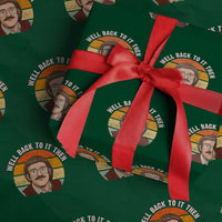 Retro Well Back To It Then Wrapping Paper Roll Funny Office Joke Vintage Mustache Guy Meme - Wonder Print Shop