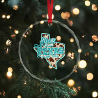 Retro Western She is From Texas I Can Tell Crystal Glass Ornament Trendy Turquoise Glitter Coquette and Cow Print Effect Graphic