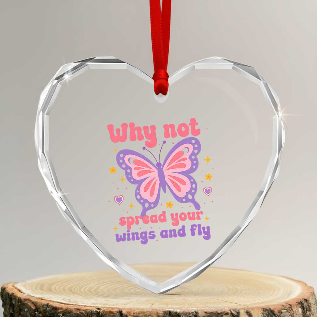 Retro Y2K Groovy Pink Butterfly Inspirational Heart Crystal Glass Ornament Why Not Spread Your Wings And Fly Female Empowerment