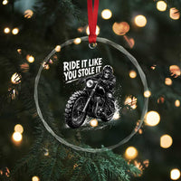Ride It Like You Stole It Skeleton Rider Vintage Motorcycle Graphic Crystal Glass Ornament Biker Enthusiasts