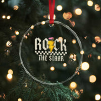 Rock The STAAR Day Crystal Glass Ornament Texas Teacher Student Motivational Testing