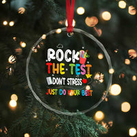 Rock The Test Day Crystal Glass Ornament Teacher Exam Testing Outfit Just Do Your Best