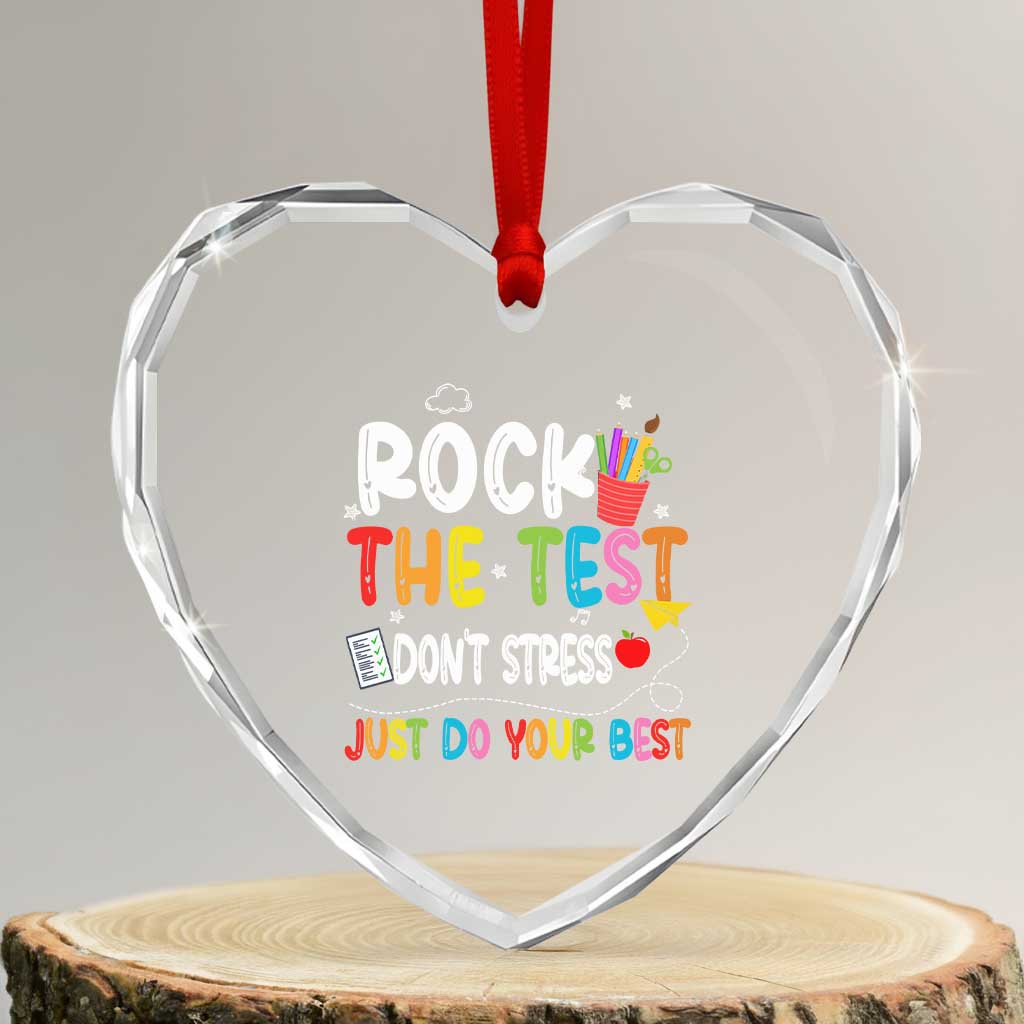 Rock The Test Day Heart Crystal Glass Ornament Teacher Exam Testing Outfit Just Do Your Best