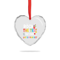 Rock The Test Day Heart Crystal Glass Ornament Teacher Exam Testing Outfit Just Do Your Best