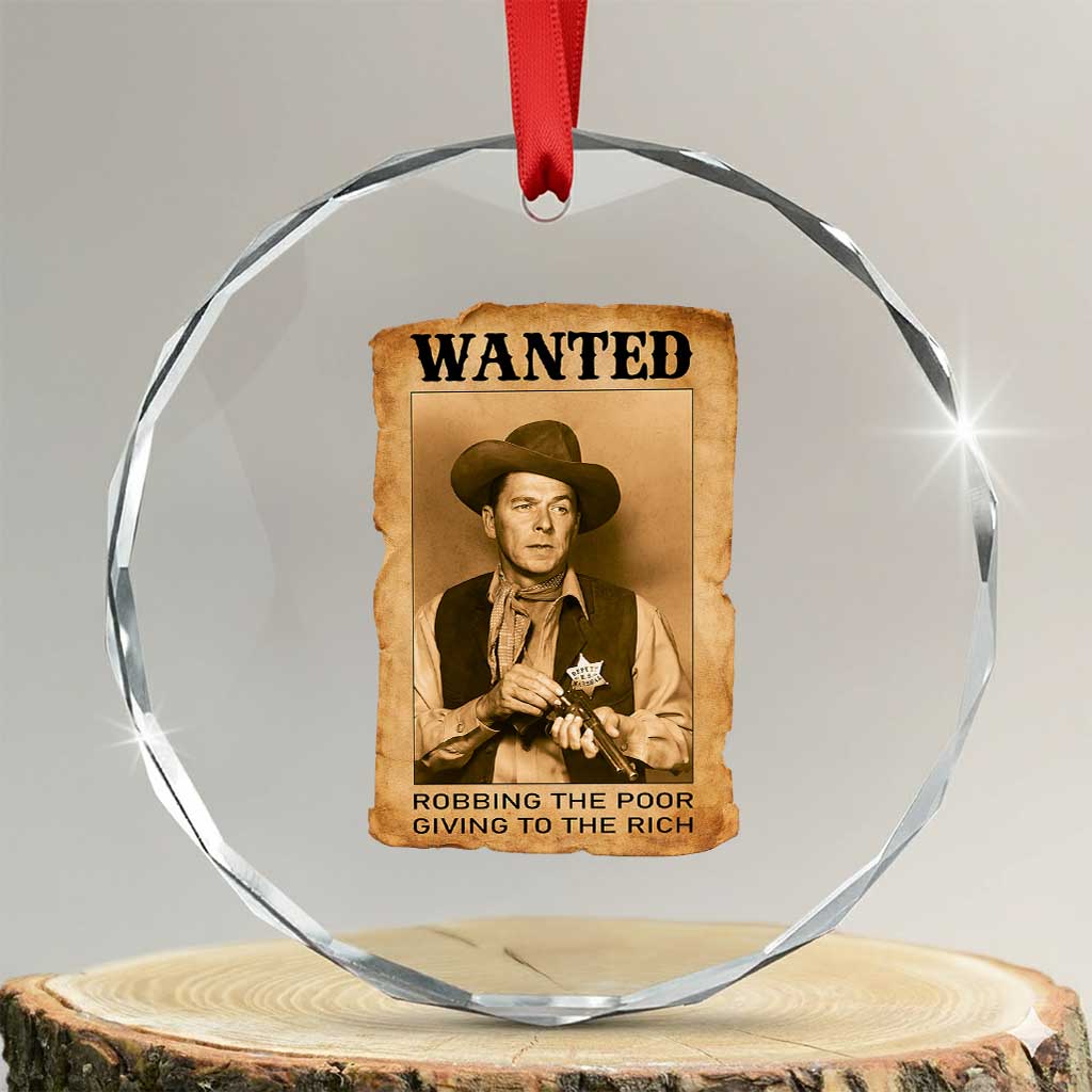 Ronald Reagan Cowboy Retro American President Crystal Glass Ornament Robbing The Poor GIving To Te Rich