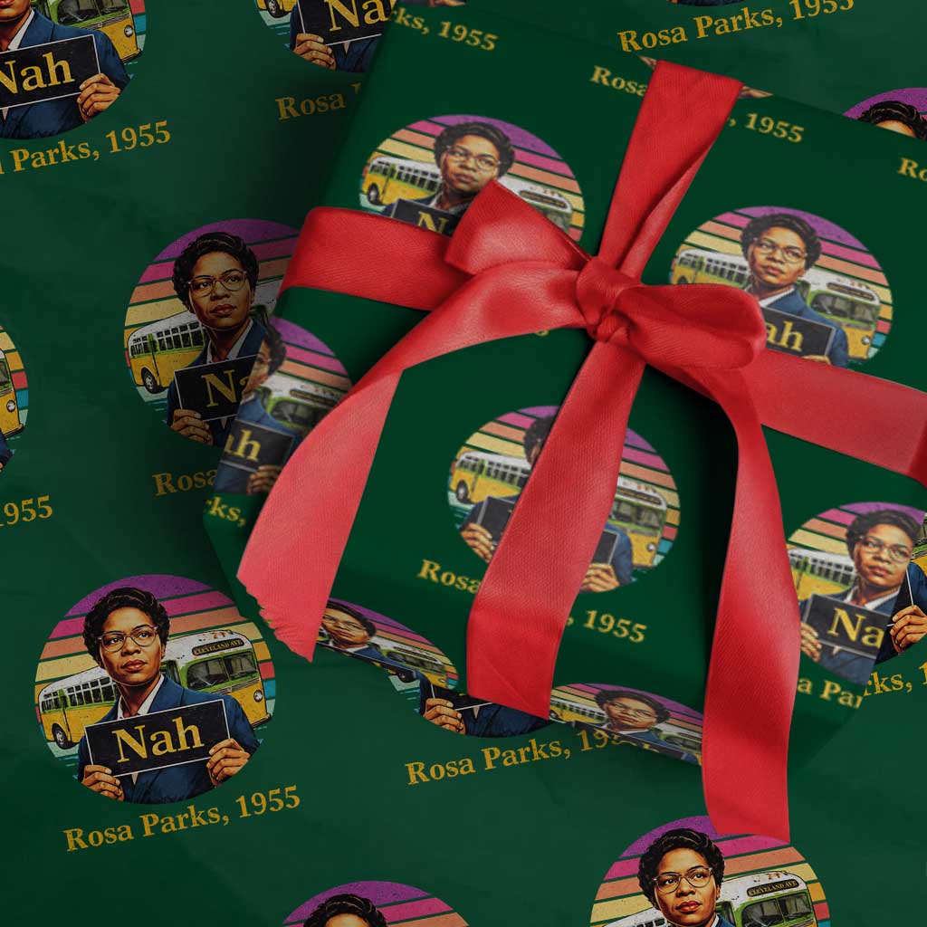 Rosa Parks Quote Wrapping Paper Roll The Only Tired I Was Was Tired Of Giving In