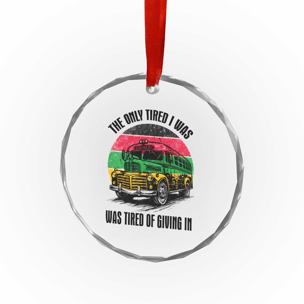 Rosa Parks Tired Of Giving In Crystal Glass Ornament Civil Bus Protest