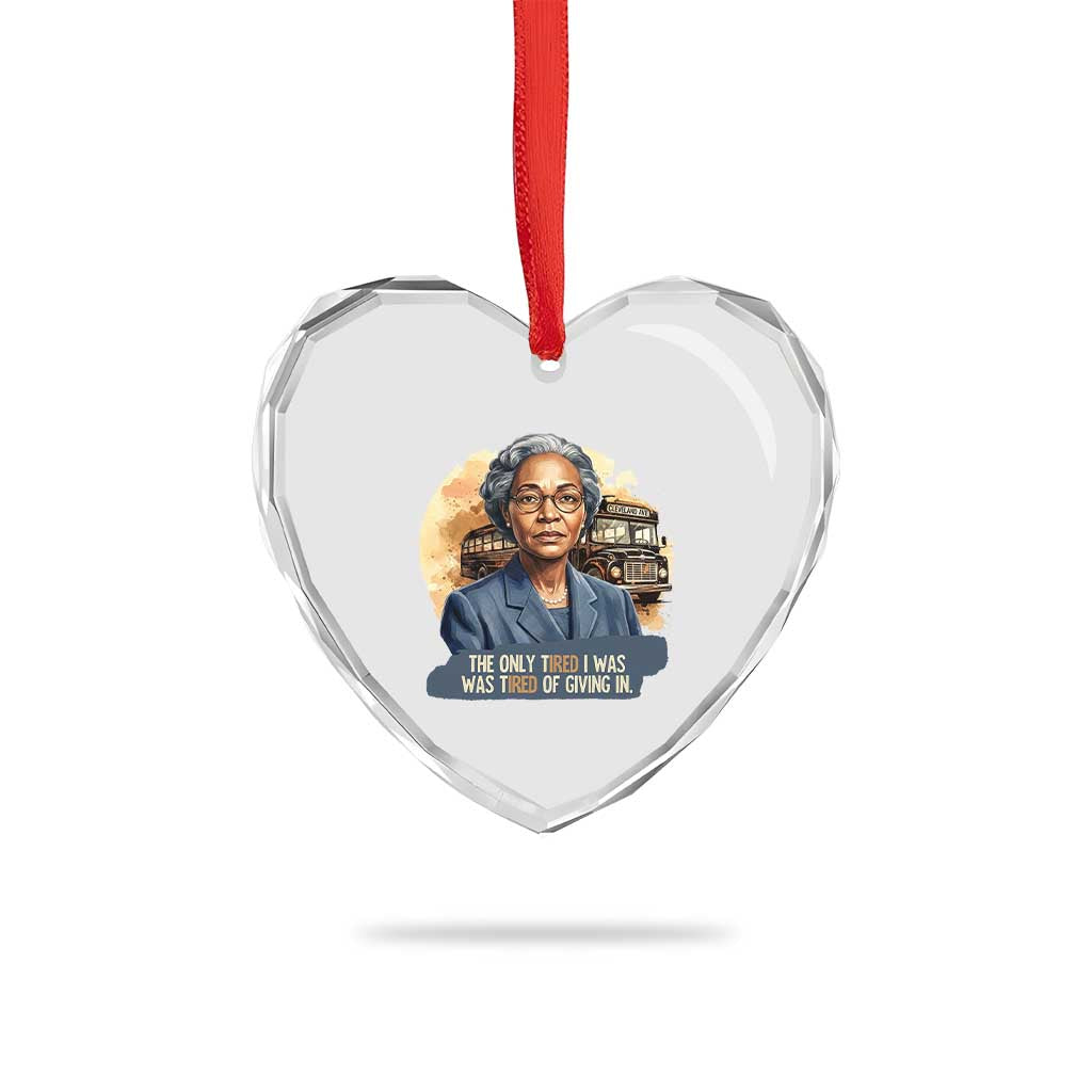 Rosa Parks Tired Of Giving In Heart Crystal Glass Ornament Civil Rights Activist