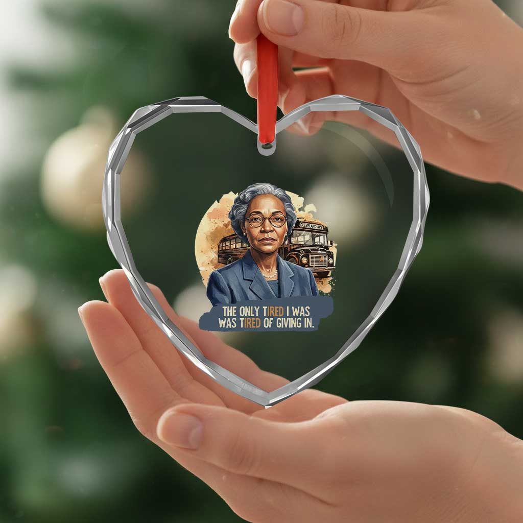 Rosa Parks Tired Of Giving In Heart Crystal Glass Ornament Civil Rights Activist