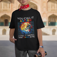 Autism Awareness T Shirt You Call It Autism I Call It Having That Dawg In Me Wolf Puzzle Moon - Wonder Print Shop