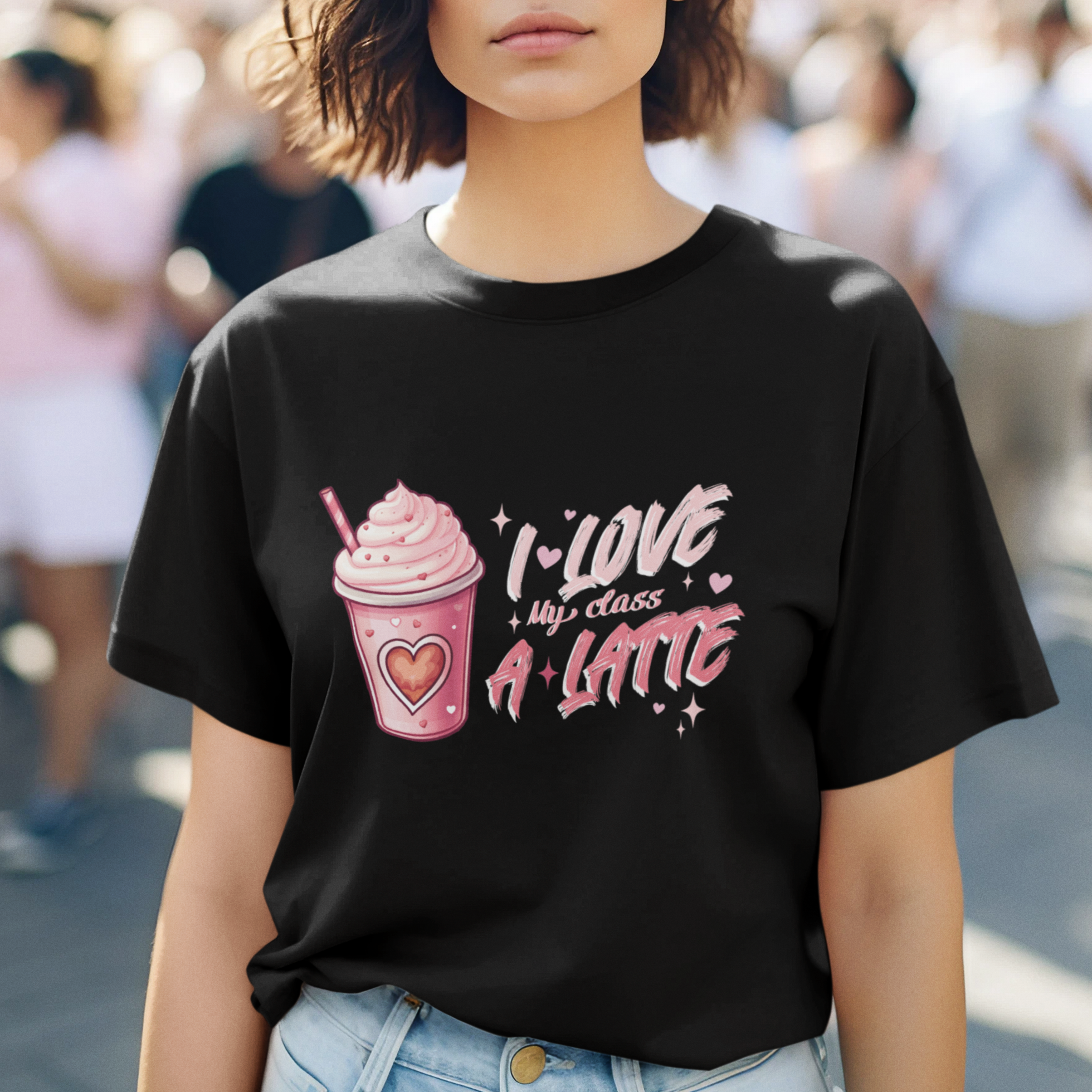 Valentine's Day T Shirt I Love My Class A Latte Teacher Coffee Lover - Wonder Print Shop