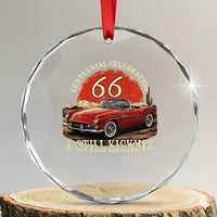 Route Highway 66 100 Years Anniversary Crystal Glass Ornament Centennial Celebration And Still Kicking Mother Road