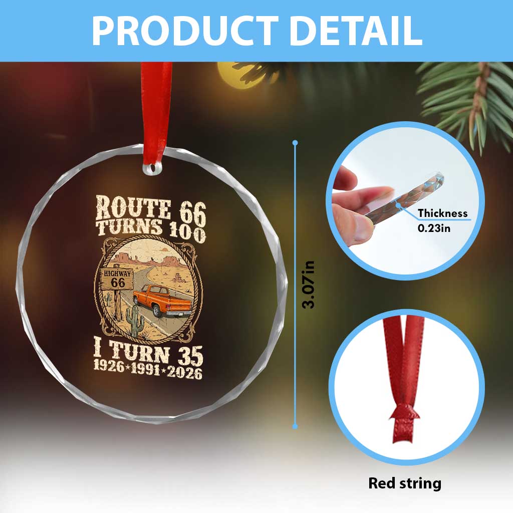 Route Highway 66 Turns 100 I Turn 35 Crystal Glass Ornament Vintage 1991 Road Sign Classic Pickup Truck Lover 35th Birthday Gift