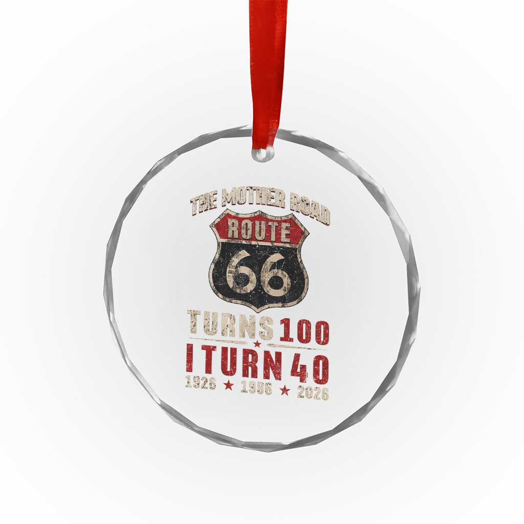 Route Highway 66 Turns 100 I Turn 40 Crystal Glass Ornament Vintage 1986 Road Sign 40th Birthday Gift