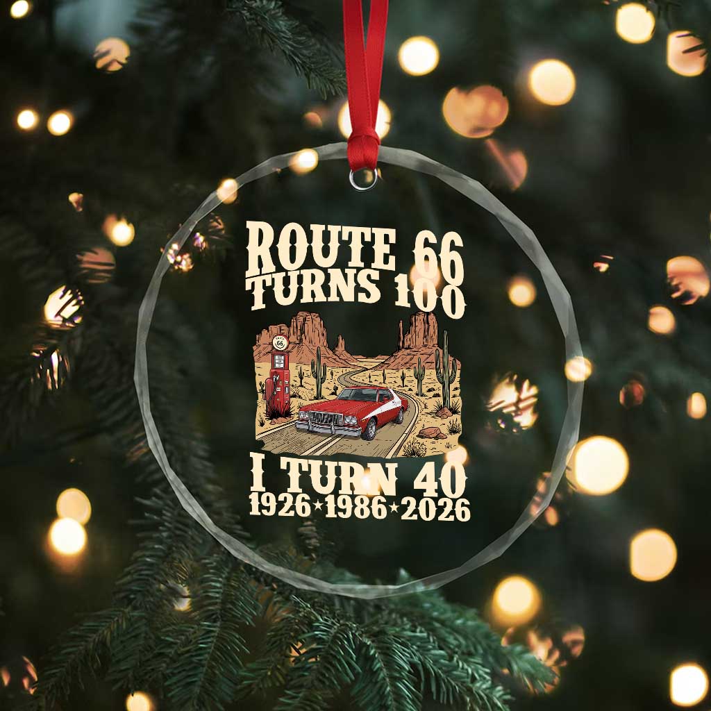 Route Highway 66 Turns 100 I Turn 40 Crystal Glass Ornament Vintage 1986 Road Sign American Muscle Car Lover 40th Birthday Gift