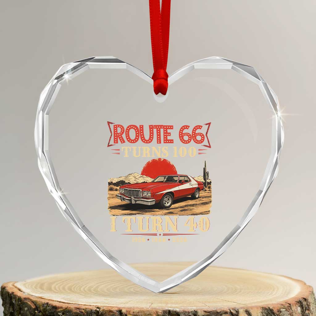 Route Highway 66 Turns 100 I Turn 40 Heart Crystal Glass Ornament Vintage 1986 Road Sign 40th Birthday Muscle Car Lover Gift