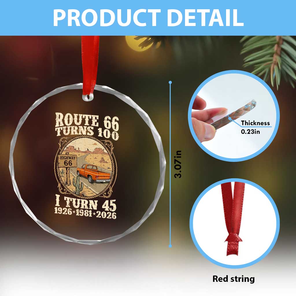 Route Highway 66 Turns 100 I Turn 45 Crystal Glass Ornament Vintage 1981 Road Sign Classic Pickup Truck Lover 45th Birthday Gift