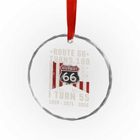 Route Highway 66 Turns 100 I Turn 55 Crystal Glass Ornament Vintage 1971 Born American Road Sign 55th Birthday Gift