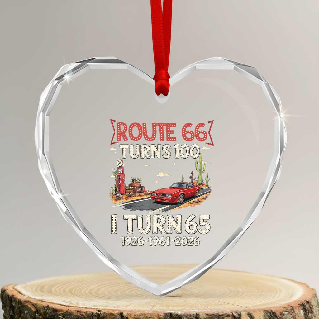 Route Highway 66 Turns 100 I Turn 65 Heart Crystal Glass Ornament Vintage 1961 Road Sign Classic Muscle Car Lover 65th Birthday Gift