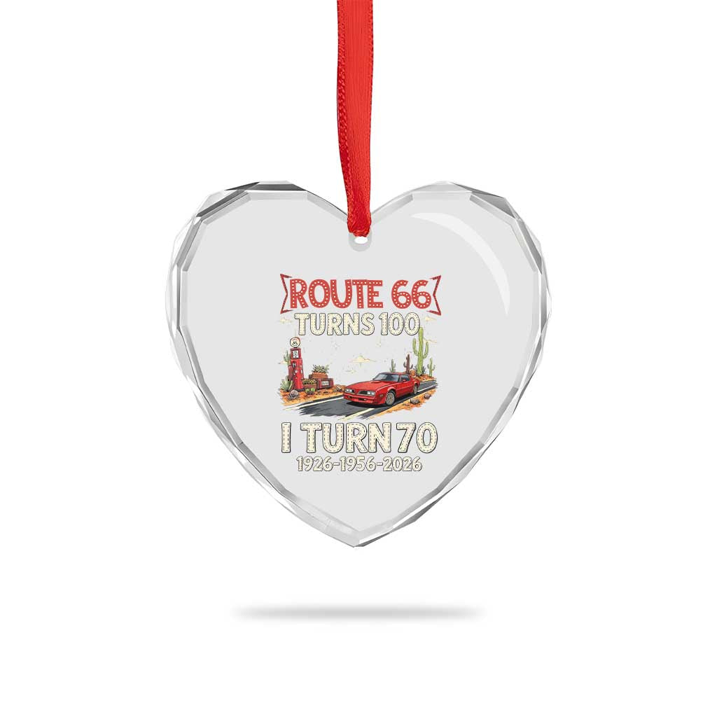 Route Highway 66 Turns 100 I Turn 70 Heart Crystal Glass Ornament Vintage 1956 Road Sign Classic Muscle Car Lover 70th Birthday Gift