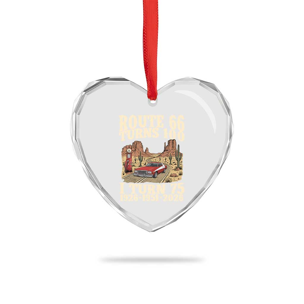 Route Highway 66 Turns 100 I Turn 75 Heart Crystal Glass Ornament Vintage 1951 Road Sign American Muscle Car Lover 75th Birthday Gift
