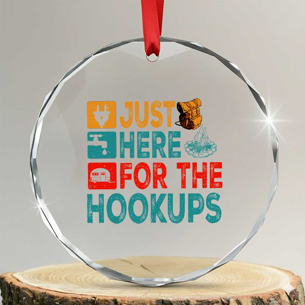RV Camping Caravan Motorhome Crystal Glass Ornament Just Here For The Hookups - Wonder Print Shop