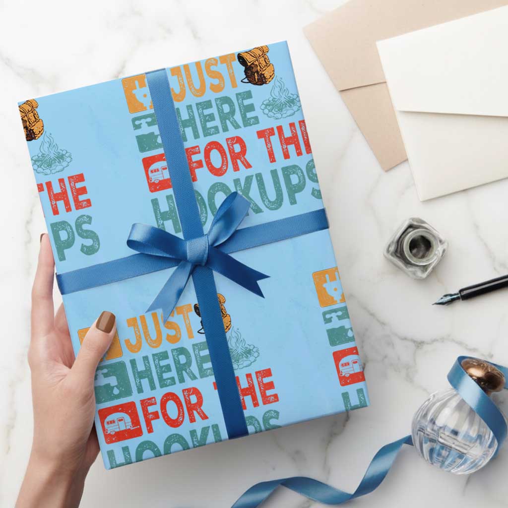 RV Camping Caravan Motorhome Wrapping Paper Roll Just Here For The Hookups - Wonder Print Shop