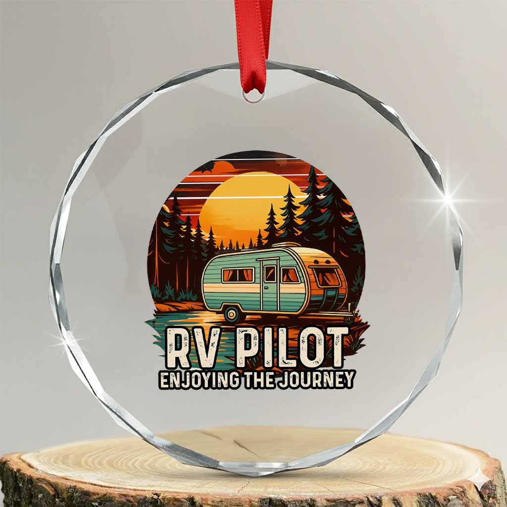 RV Pilot Enjoying The Journey Crystal Glass Ornament Funny Camping Lover - Wonder Print Shop