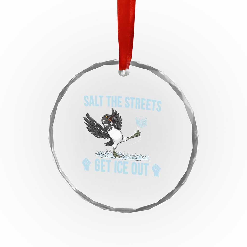 Salt The Streets Get Ice Out Crystal Glass Ornament Resist Minneapolis Political