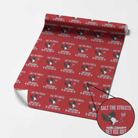 Salt The Streets Get Ice Out Wrapping Paper Roll Resist Minneapolis Political