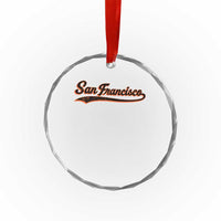 San Francisco Sports Script Retro Baseball Lovers Proud City Crystal Glass Ornament