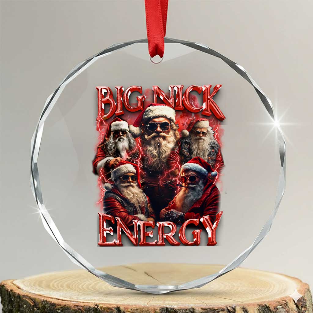 Santa Crystal Glass Ornament Big Nick Energy Bootleg Rap Tee TS10