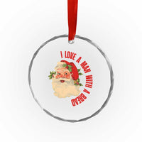 Santa Crystal Glass Ornament Fun Retro I Love A Man With A Beard TS10