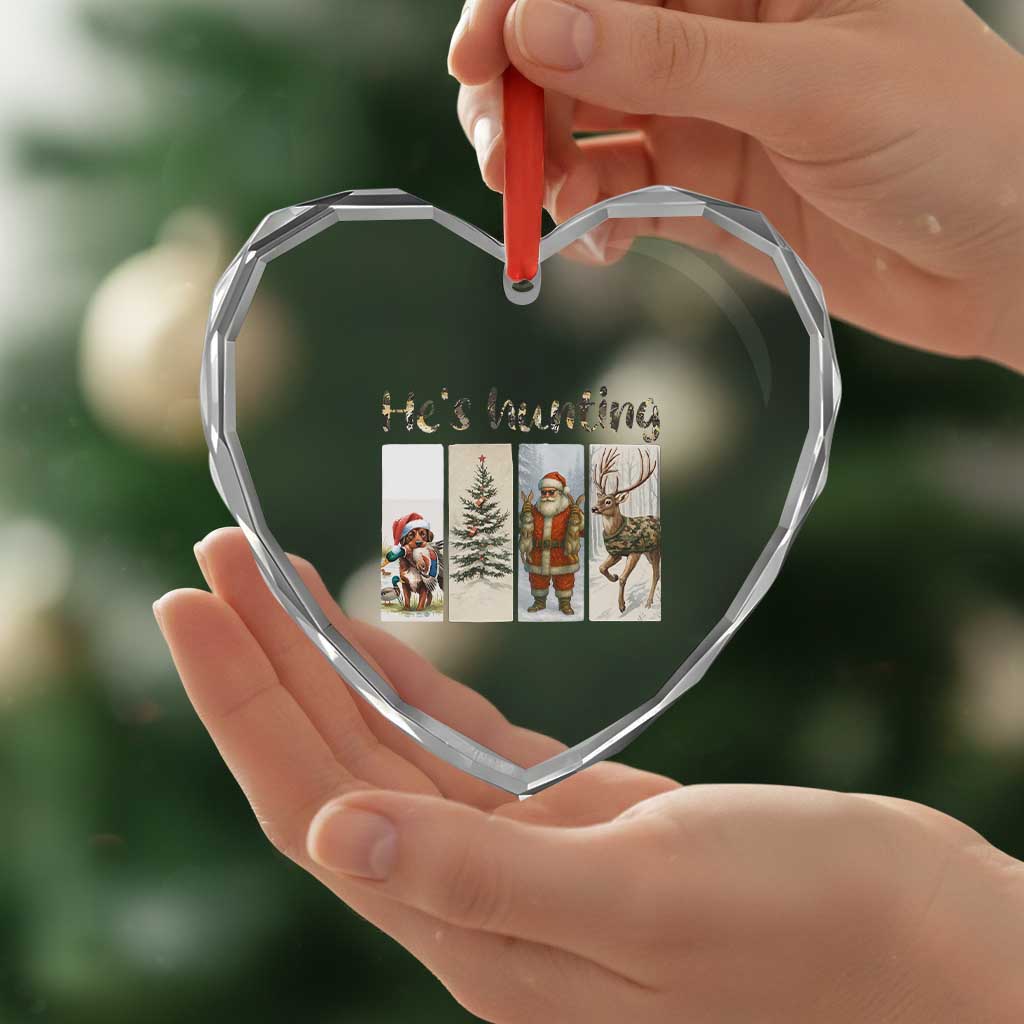 Santa Funny Xmas Hunter Look Heart Crystal Glass Ornament He Is Hunting - Wonder Print Shop