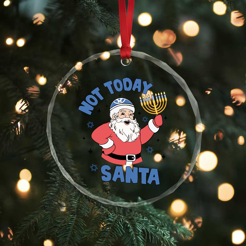 Santa Hanukkah Crystal Glass Ornament Not Today Santa Chanukah Jewish Festival Jew TS02
