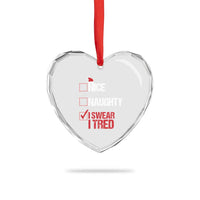 Santa Heart Crystal Glass Ornament Nice Naughty I Swear I Tried Xmas List - Wonder Print Shop
