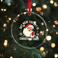 Santa Opalite Christmas Crystal Glass Ornament But Now The Sky Is Xmas Light TS14