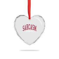 Sarcasm It's How I Hug Heart Crystal Glass Ornament Funny Graphic Trendy - Wonder Print Shop