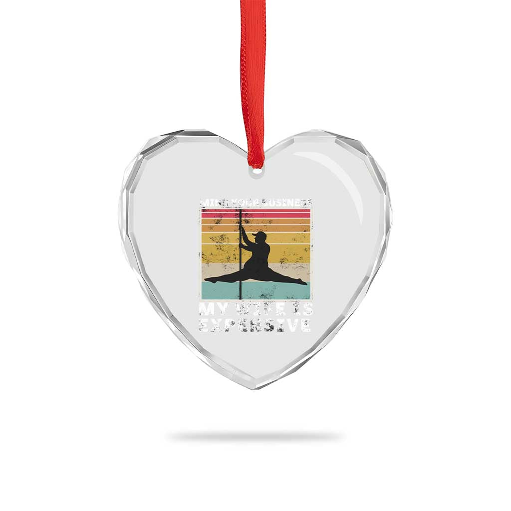 Sarcastic Husband Heart Crystal Glass Ornament Retro Mind Your Business My Wife Is Expensive - Wonder Print Shop