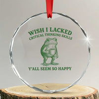 Sarcastic Overthinking Frog Coffee Meme Crystal Glass Ornament Wish I Lacked Critical Thinking Skills Y'all Seem So Happy
