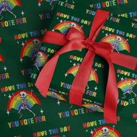 Sarcastic Skeleton Wrapping Paper Roll Have The Day You Voted For - Wonder Print Shop