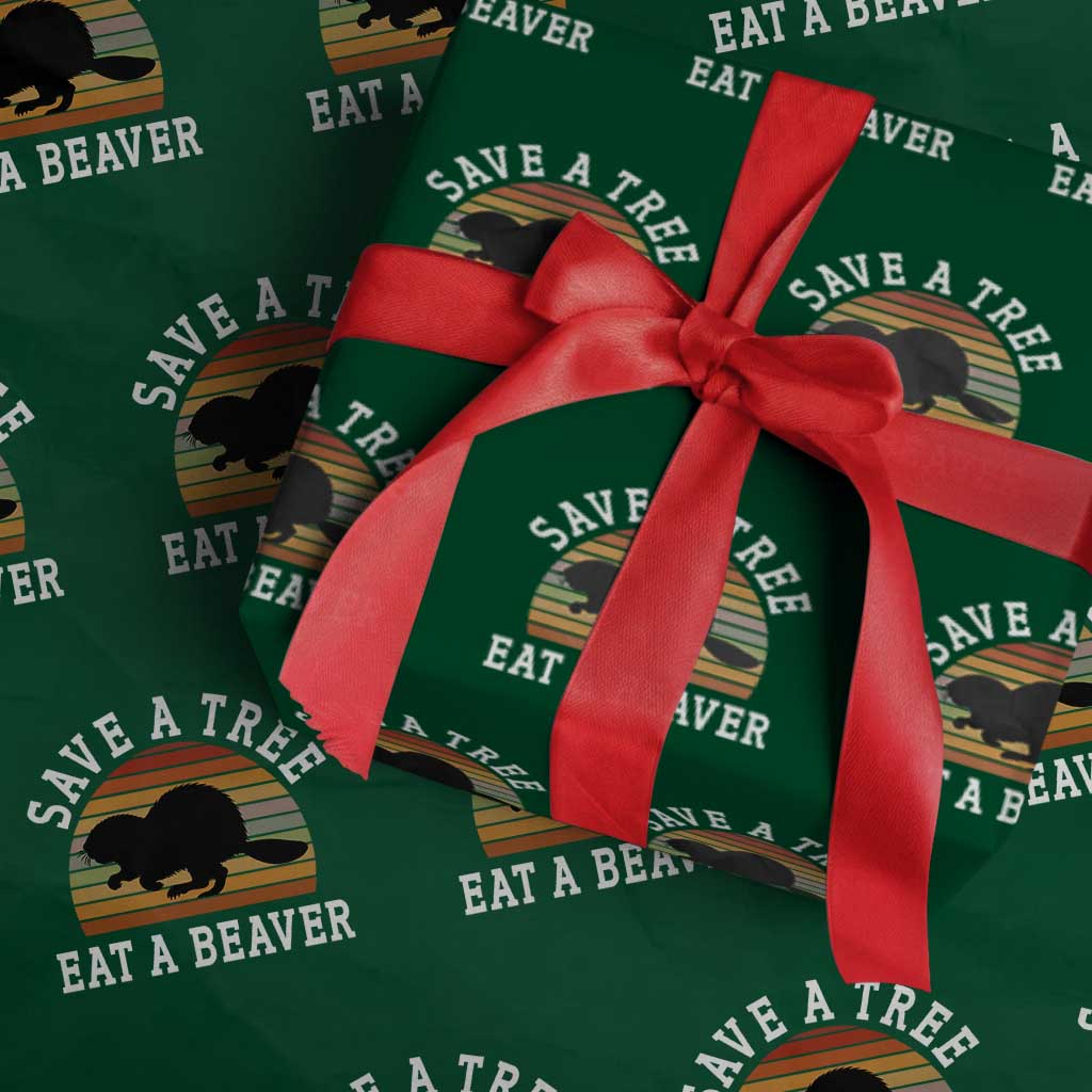 Save A Tree Eat A Beaver Wrapping Paper Roll Funny Ironic Beaver - Wonder Print Shop