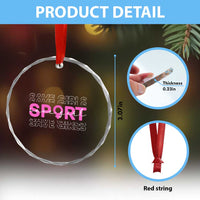 Save Girls Sports Crystal Glass Ornament Feminist Body Positivity Inclusive Equality - Wonder Print Shop