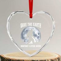 Save The Earth Bigfoot Lives Here Heart Crystal Glass Ornament Earth Day Nature Lover