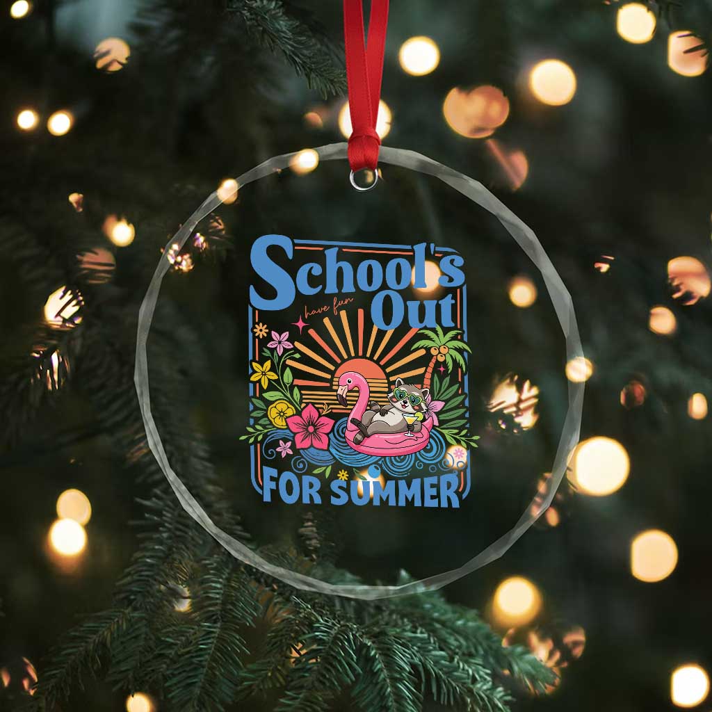 School's Out For Summer Crystal Glass Ornament Funny Raccoon Last Day of School Teacher
