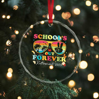 School's Out Forever Retired Teacher 2025 Crystal Glass Ornament Groovy Retirement TS10