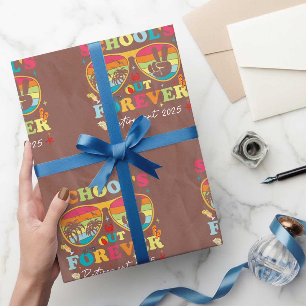 School's Out Forever Retired Teacher 2025 Wrapping Paper Roll Groovy Retirement - Wonder Print Shop