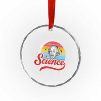 Science It Is Like Magic But Real Crystal Glass Ornament Funny Science Teacher - Wonder Print Shop